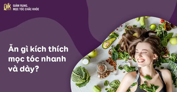 Ăn Gì Giúp Tóc Mọc Nhanh Dài & Chắc Khỏe: Danh Sách Thực Phẩm Vàng & Lời Khuyên Từ Chuyên Gia Ăn Gì Giúp Tóc Mọc Nhanh Dài & Chắc Khỏe: Danh Sách Thực Phẩm Vàng & Lời Khuyên Từ Chuyên Gia