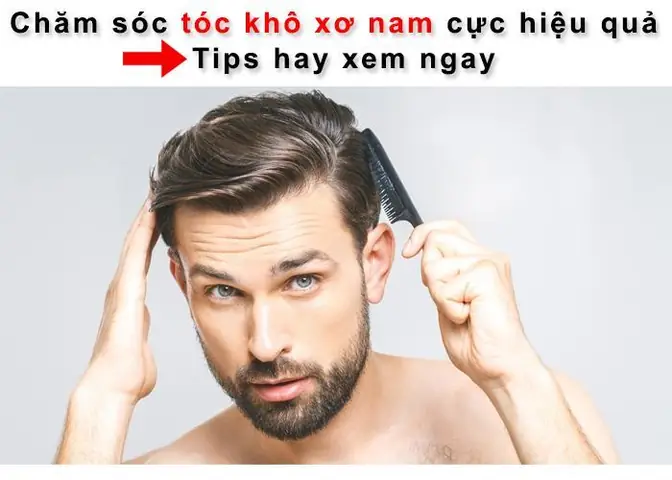 Cẩm Nang Toàn Diện: Cách Chăm Sóc Tóc Khô Xơ Cho Nam Giới Hiệu Quả Tại Nhà Cẩm Nang Toàn Diện: Cách Chăm Sóc Tóc Khô Xơ Cho Nam Giới Hiệu Quả Tại Nhà