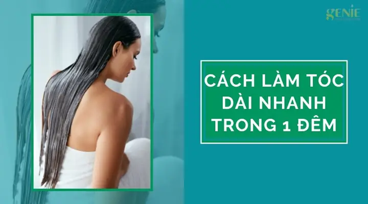 11+ Bí Quyết Làm Tóc Dài Cấp Tốc Trong Vài Ngày Tại Nhà Cho Nữ