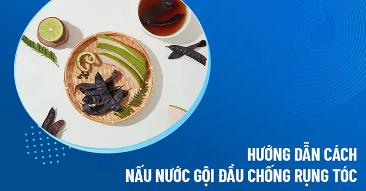 Cách Nấu Nước Gội Đầu Chống Rụng Tóc Hiệu Quả Tại Nhà Từ Thảo Dược Tự Nhiên