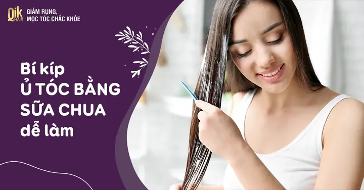 Cách Ủ Tóc Bằng Sữa Chua Dưỡng Tóc Suôn Mượt, Mềm Mại Tại Nhà Cách Ủ Tóc Bằng Sữa Chua Dưỡng Tóc Suôn Mượt, Mềm Mại Tại Nhà