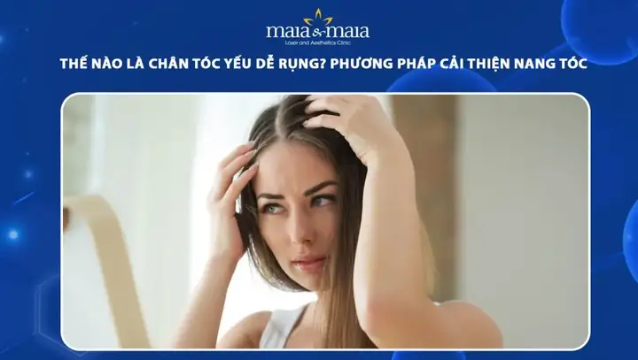 Chân Tóc Yếu Dễ Rụng: Nguyên Nhân, Cách Khắc Phục & Lời Khuyên Từ Chuyên Gia Chân Tóc Yếu Dễ Rụng: Nguyên Nhân, Cách Khắc Phục & Lời Khuyên Từ Chuyên Gia