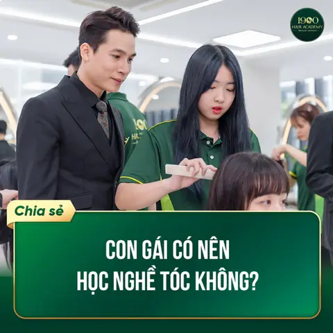 Con Gái Có Nên Học Nghề Tóc Không? Ưu Nhược Điểm Và Cơ Hội Nghề Nghiệp