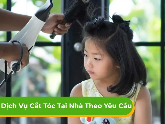 Dịch Vụ Cắt Tóc Tại Nhà: Trải Nghiệm Chuyên Nghiệp, Tiện Lợi Tối Ưu Cho Bạn Dịch Vụ Cắt Tóc Tại Nhà: Trải Nghiệm Chuyên Nghiệp, Tiện Lợi Tối Ưu Cho Bạn