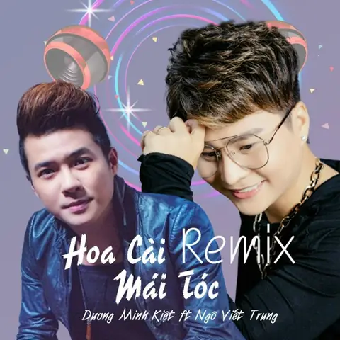 Hoa Cài Mái Tóc (remix): Khám Phá Các Phiên Bản Nhạc Việt Hot Nhất