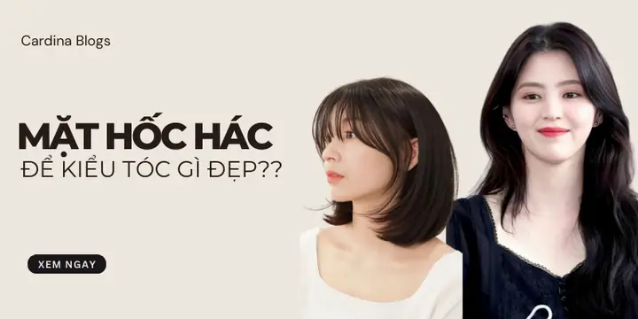 Top Kiểu Tóc Cho Khuôn Mặt Hốc Hác Giúp Tạo Cảm Giác Đầy Đặn & Cân Đối