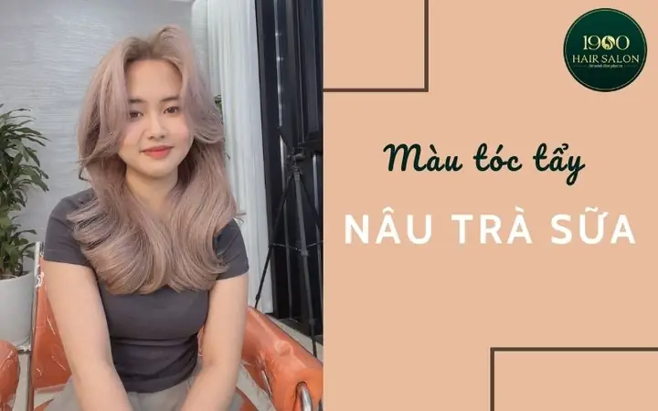Màu Tóc Tẩy 1 Lần: Nhuộm Được Những Màu Nào & Cách Chăm Sóc Chuẩn Salon Màu Tóc Tẩy 1 Lần: Nhuộm Được Những Màu Nào & Cách Chăm Sóc Chuẩn Salon