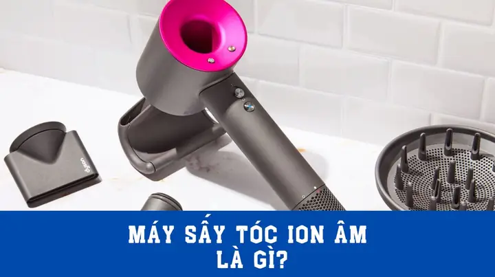 Máy Sấy Tóc Ion Âm: Công Nghệ Giữ Ẩm, Tóc Mềm Mượt Và Giảm Xơ Rối Máy Sấy Tóc Ion Âm: Công Nghệ Giữ Ẩm, Tóc Mềm Mượt Và Giảm Xơ Rối