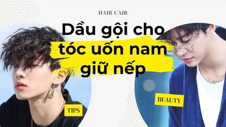 Uốn Tóc Nam: Bao Lâu Thì Gội Đầu Để Giữ Nếp Tóc Hoàn Hảo?