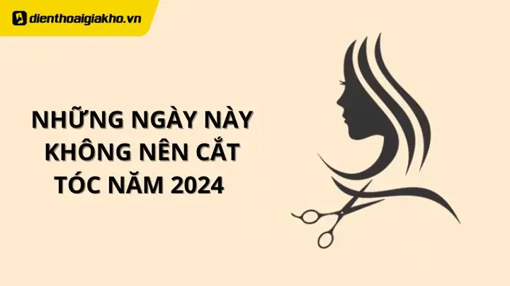Những Ngày Kiêng Cắt Tóc Để Đón Vận May & Tài Lộc