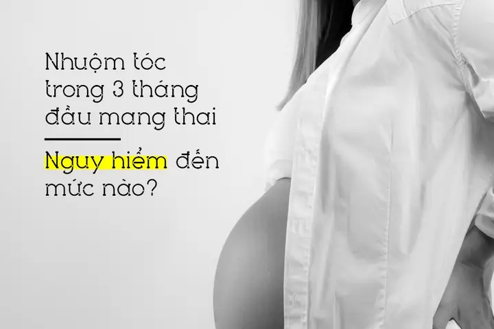 Nhuộm Tóc Khi Mang Thai Có Ảnh Hưởng Gì Không? Lời Khuyên Từ Chuyên Gia Y Tế Nhuộm Tóc Khi Mang Thai Có Ảnh Hưởng Gì Không? Lời Khuyên Từ Chuyên Gia Y Tế
