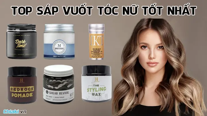 Top Sáp Vuốt Tóc Tốt Nhất Hiện Nay: Hướng Dẫn Chọn Lựa & Đánh Giá Chi Tiết Top Sáp Vuốt Tóc Tốt Nhất Hiện Nay: Hướng Dẫn Chọn Lựa & Đánh Giá Chi Tiết
