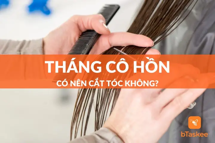 Tháng Cô Hồn Có Được Cắt Tóc Không? Giải Đáp Quan Niệm Dân Gian & Góc Nhìn Khoa Học