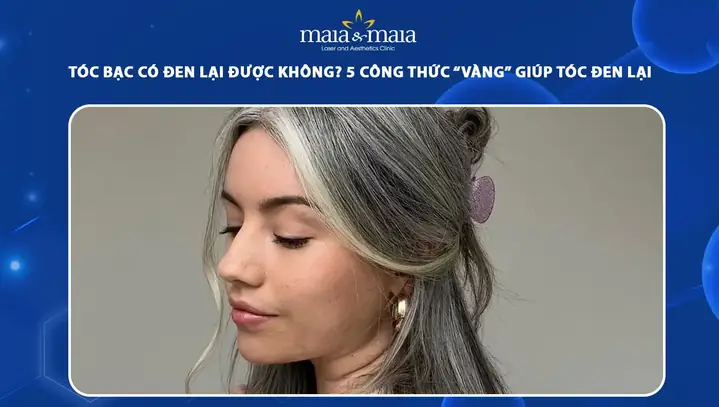 Tóc Bạc Có Đen Lại Được Không? Nguyên Nhân Và Cách Khắc Phục Hiệu Quả Tóc Bạc Có Đen Lại Được Không? Nguyên Nhân Và Cách Khắc Phục Hiệu Quả