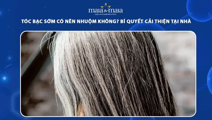 Tóc Bạc Sớm Có Nên Nhuộm Hay Để Tự Nhiên? Lời Khuyên Từ Chuyên Gia Tóc Bạc Sớm Có Nên Nhuộm Hay Để Tự Nhiên? Lời Khuyên Từ Chuyên Gia