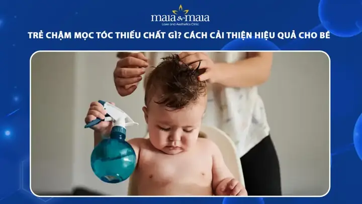 Trẻ Chậm Mọc Tóc Thiếu Chất Gì? Nguyên Nhân & Cách Bổ Sung Hiệu Quả Cho Bé Trẻ Chậm Mọc Tóc Thiếu Chất Gì? Nguyên Nhân & Cách Bổ Sung Hiệu Quả Cho Bé