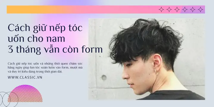 Uốn Tóc Nam Có Hại Không? Tác Hại, Lợi Ích Và Cách Chăm Sóc An Toàn Uốn Tóc Nam Có Hại Không? Tác Hại, Lợi Ích Và Cách Chăm Sóc An Toàn